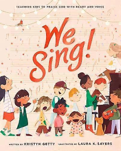 We Sing - Kristyn Getty
