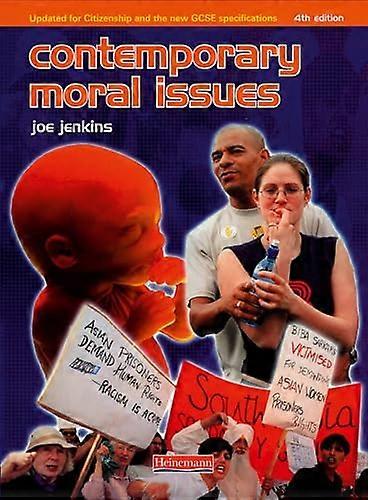 Contemporary Moral Issues (Examining Religions)