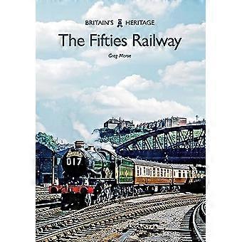 Fifties Railway (Britannian Heritage sarja)