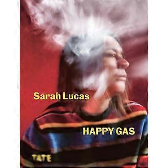 Sarah Lucas: Glückliches Gas