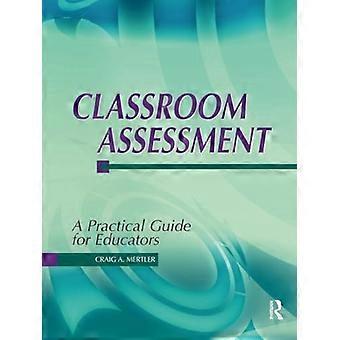 Classroom Assessment: Ein praktischer Leitfaden für Pädagogen