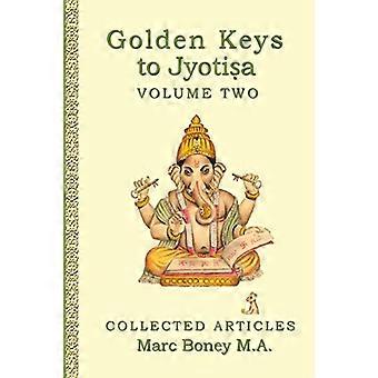 Llaves de oro para Jyotisha: Volumen Dos