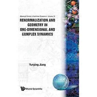 Renormalization & Geometry In. V10 - JIANG Y P
