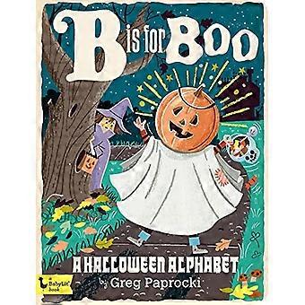 B comme Boo : Un alphabet d’Halloween (Babylit) [Livre cartonné]