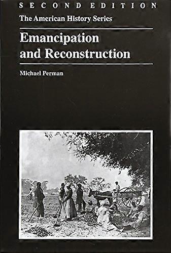 Emancipation and Reconstruction