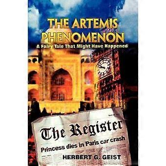 Das Artemis-Phänomen: Ein Märchen, das hätte passieren können