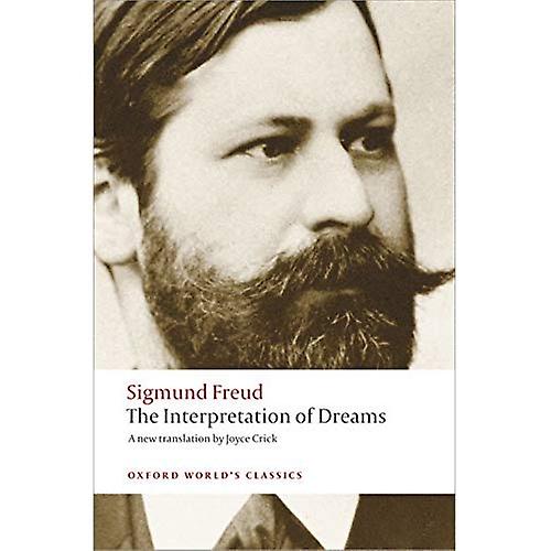 The Interpretation of Dreams (Oxford World's Classics)