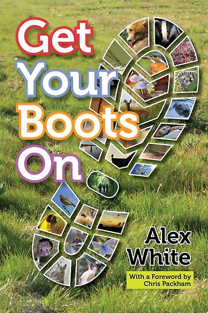 Get Your Boots On by Alex White Paperback