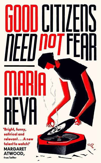 Good Citizens Need Not Fear by Maria Reva Paperback