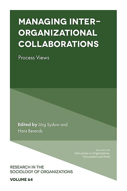 Managing Interorganizational Collaborations Paperback Book