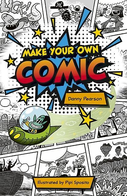 Reading Planet Ks2 Make Your Own Comic Starslime by Danny Pearson Paperback Book