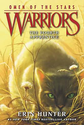 Warriors Omen Of The Stars 1 The Fourth Apprentice by Erin Hunter Paperback