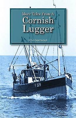 More Tales from a Cornish Lugger