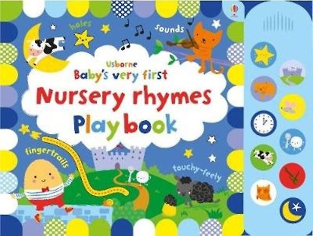 Babys Very First Nursery Rhymes Playbook by Fiona Watt Paperback Book