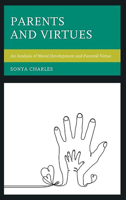 Parents And Virtues by Sonya Charles Paperback Book