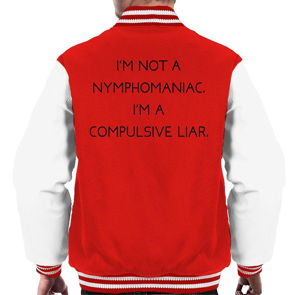 The Breakfast Club Im Not A Nymphomaniac Im A Compulsive Liar Men's Varsity Jacket