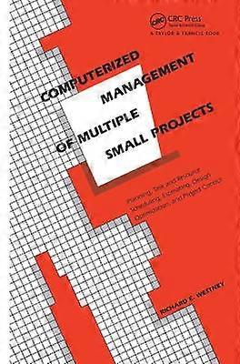 Computerized Management of Multiple Small Projects
