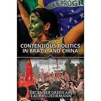 Umstrittene Politik in Brasilien und China