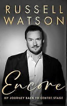 Encore - Russell Watson - Opera - Hodder & Stoughton - Hardback