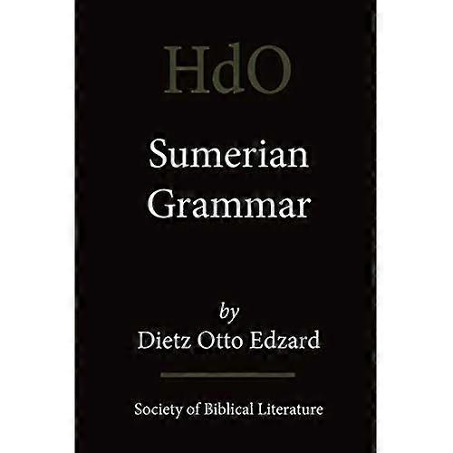 Sumerian Grammar (Handbook of Oriental Studies)