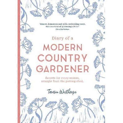 Tagebuch eines modernen Landgärtners