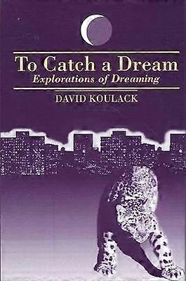 To Catch A Dream