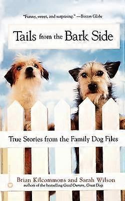 Tails from the Bark Side