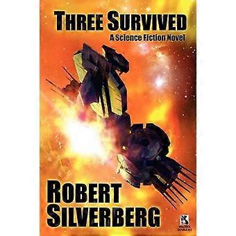 Three Survived / Planet of Death (Wildside Double #13)