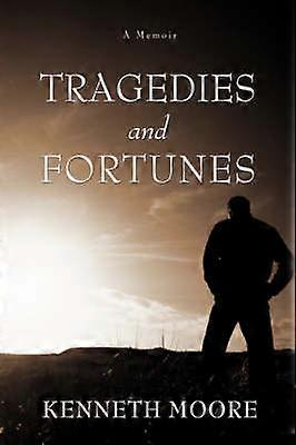 Tragedii și averi O memorie