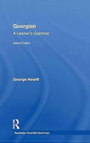 Georgian: A Learners Grammar
