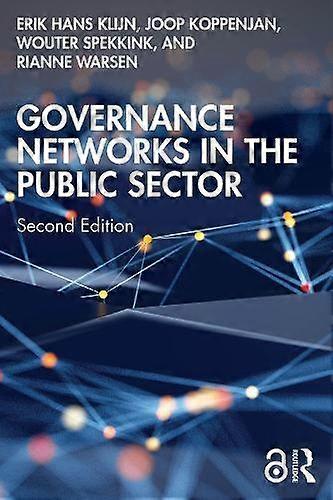 Governance Networks In The Public Sector by Rianne Warsen Paperback