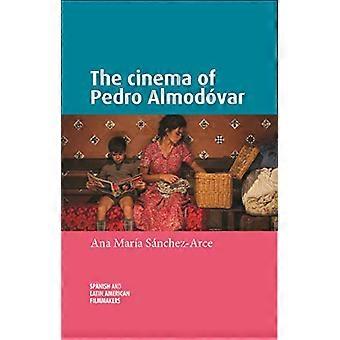 The Cinema of Pedro AlmodoVar