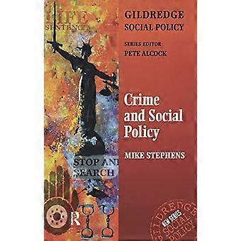 Crime and Social Policy