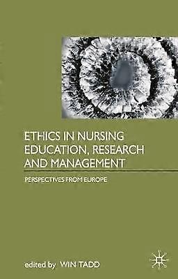 Ethics in Nursing Education Research and Management