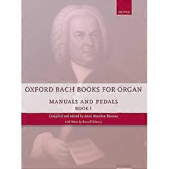 Libros de Oxford Bach para órgano: manuales y pedales, libro 1: grados 4-5