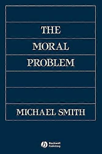 The Moral Problem (Philosophical Theory)
