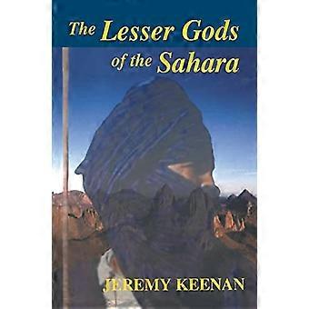 Los dioses menores del Sahara: cambio social y terreno disputado (Cass Series-- Historia y sociedad en el mundo islámico)