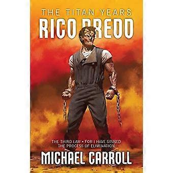 Rico Dredd: De Titan jaar
