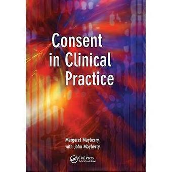 Consent in Clinical Practice