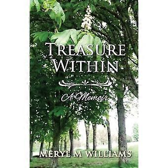 Treasure Within-A Memoar