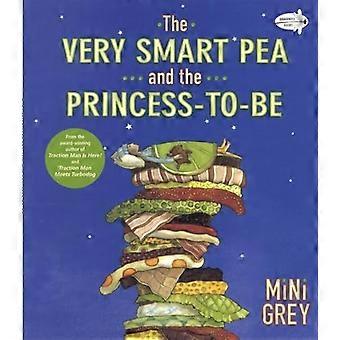 Die sehr intelligente Erbse und die Prinzessin zu sein