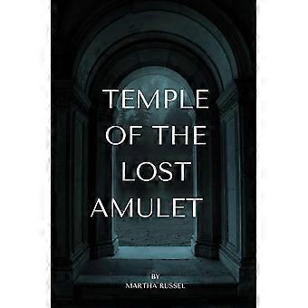 Temple of the lost amulet