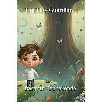 The tiny guardian
