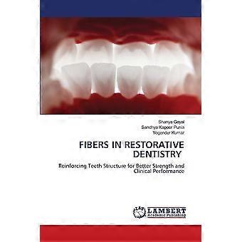Fibers in restorative dentistry