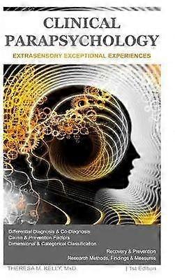 Clinical Parapsychology