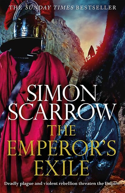 The Emperors Exile Eagles Of The Empire 19 by Simon Scarrow Paperback