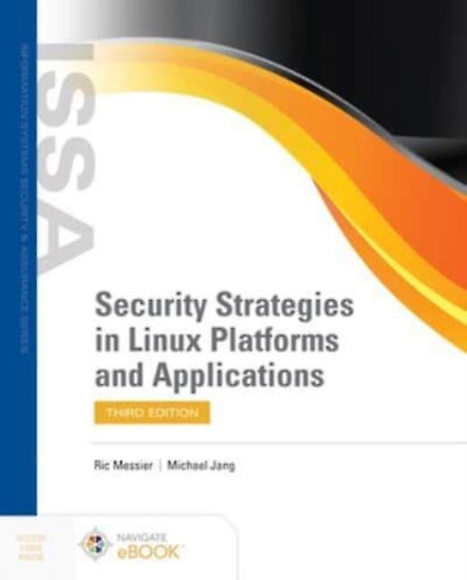 Security Strategies In Linux Platforms And Applications by Michael Jang Paperback Book