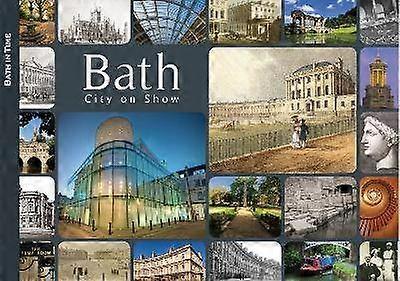 Bath: City on Show