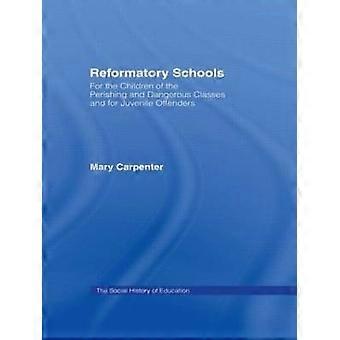 Reformatory Schools (1851)