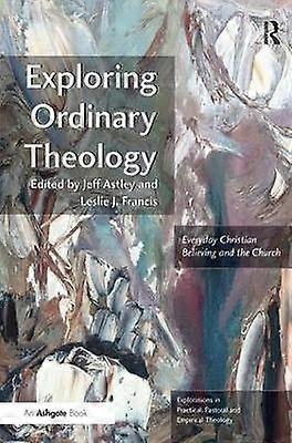 Exploring Ordinary Theology